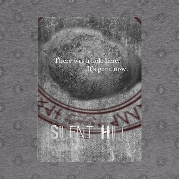 Silent Hill Hole by J. Quinzelle